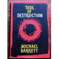 Task of Destruction by Michael Barret, Michael Joseph 1963 First Edition hardcover