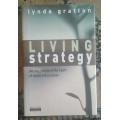 `Living Strategy` by Lynda Gratton ISBN9780273650157 Hardcover