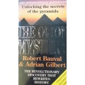 BOOKS : The Orion Mystery - Unlocking the secrets of the Pyramids Robert  Bauval , Adriaan Gilbert