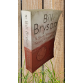 BOOKS - A Short History of Nearly Everything by Bill Bryson