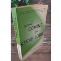 BOOKS - The Second Coming of Steve Jobs by Alan Deutschman