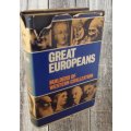 BOOKS - Great Europeans ,builders of western civilization