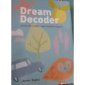 DREAM DECODER Interpret over 1,000  dream symbols By J Taylor