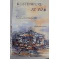 RUSTENBURG AT WAR By L Wulfsohn