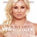 Karlien Van Jaarsveld - Jakkals Trou Met Wolf Se Vrou (CD) [New]