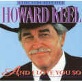 Howard Keel - The Very Best of/And I Love You So (CD) [New]