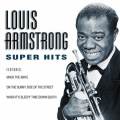 Louis Armstrong - Super Hits (CD)