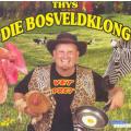 Thys Die Bosveldklong - Vet Pret (CD)