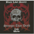 Black Label Society - Stronger Than Death (CD) [New]