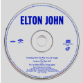 Elton John - Something About The Way You Look Tonight (CD Single)