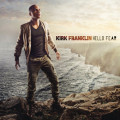 Kirk Franklin - Hello Fear (CD) [New]