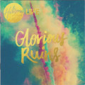 Hillsong - Glorious Ruins (CD) [New]