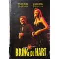 Juanita du Plessis & Theuns Jordaan - Bring jou Hart (DVD)