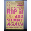 Rip It Up And Start Again (Soft Cover) Simon Reynolds
