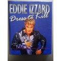Dress To Kill (Hardcover) Eddie Izzard