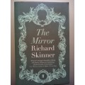 The Mirror (Paperback) Richard Skinner