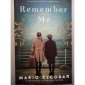 Remember Me (Paperback) Mario Escobar