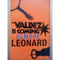 Valdez Is Coming (Paperback) Elmore Leonard