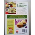 Spiralizer (Soft Cover) 150 Best Spiralizer Recipes