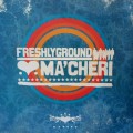 Freshlyground (CD) Ma`Cheri