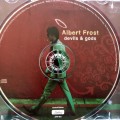 Albert Frost (CD) Devils & Gods