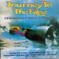 Journey To The Edge (CD) Progressive Rock Classics Compilation