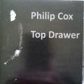 Philip Cox (CD) Top Drawer