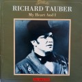 Richard Tauber (CD) My Heart And I