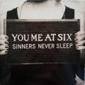 You Me At Six (CD) Sinners Never Sleep