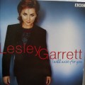 Lesley Garrett (CD) I Will Wait For You