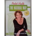 Perfect Health - The Natural Way (Soft Cover) Mary-Ann Shearer