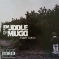 Puddle Of Mud (CD) Come Clean