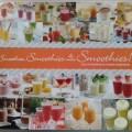 Smoothies, Smoothies (Soft Cover) & More Smoothies!