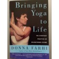 Bringing Yoga To Life (Soft Cover) Donna Farhi