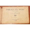 1949 EDITION: JAKKALS EN WOLF deur T.O. HONIBALL
