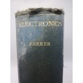 Electronics, P Parker, Edward Arnold, 1958, Hardcover