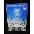 Hands free magnifier