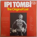 Ipi Tombi- Ipi Tombi (The Original Cast) (LP) SA 1975