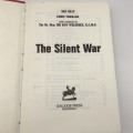 Rhodesia/SA - `The Silent War` by `Reg Shay & Chris Vermaak`