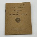 WW2 - S.A. `Police Reserve - Infantry Drill` Handbook
