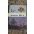 The Story of the Ancient World 500 B.C - 500 A.D by V.M. Hillyer and E.G. Huey