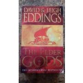 The Elder GODS By David & Leigh Eddings