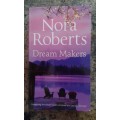 Dream Makers by Nora Roberts (Paperback)