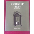 Doorstep Baby An Autobiography by M. Whiting Spilhaus