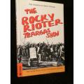 The Rocky Rioter Teargas Show: The Inside Story of the 1976 Soweto Uprising