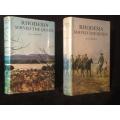 Rhodesia Served the Queen Rhodesian Forces in the Boer War 1899 - 1902 Vol I and II