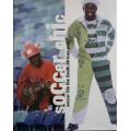 Soccer Chic Soccer Life the South African Way  Photography Craig Fraser  Excellent Condition