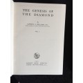 The Genesis of the Diamond by Alpheus F Williams | Excellent Condition