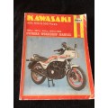 Kawasaki 400, 500 and 550 Fours Owners Workshop Manual1979-1986 Haynes