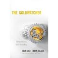 The Goldwatcher: Demystifying Gold Investing by John Katz and Frank Holmes